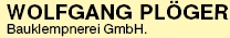 Spengler Berlin: Plöger Bauklempnerei GmbH Spengler Berlin: Plöger Bauklempnerei GmbH