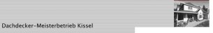 Spengler Hessen: Dachdecker-Meisterbetrieb Kissel Spengler Hessen: Dachdecker-Meisterbetrieb Kissel